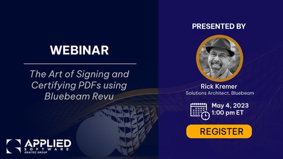 5-4-23 The Art of Signing and Certifying PDFs using Bluebeam Revu
