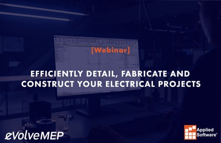Efficiently Detail, Fabricate and Construct Your Electrical Projectsq3
