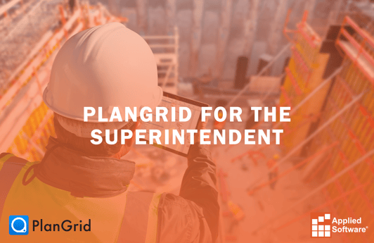 PlanGrid for the Superintendent