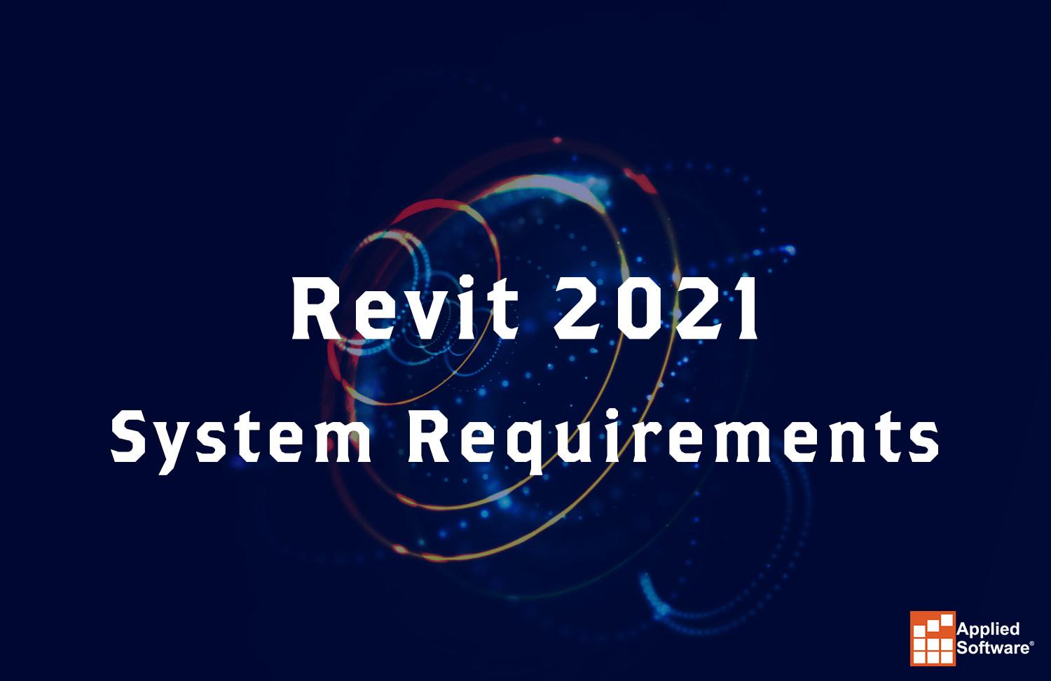 Revit 2021 System Requirements (1)